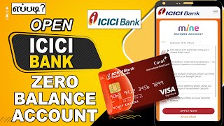 How To Open ICICI Bank Zero Balance Saving Account Online In Tamil [upl. by Ciapha]