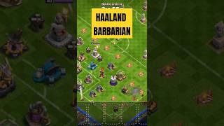 THE NEW HAALAND BARBARIAN SKIN haaland NEWBARBARIANSKIN gaming clashofclans cocnewchallenge [upl. by Herahab999]