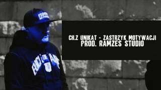 ChZ Unikat  Zastrzyk Motywacji prod Ramzes Studio [upl. by Leahcimauhsoj]