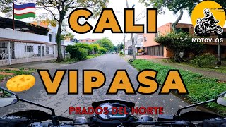 CALI 🇨🇴 VIPASA Norte de la ciudad 🫓 Motovlog [upl. by Cleveland]