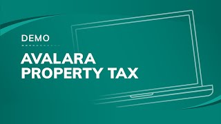 Avalara Property Tax Demo [upl. by Knox399]