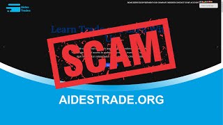 Aidestradeorg SCAM [upl. by Raynard]