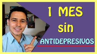 Mi primer MES sin ANTIDEPRESIVOS ❌💊 [upl. by Grissel]