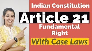 Article 21 of the Indian Constitution  With Important Case Laws In Hindi [upl. by Luiza]