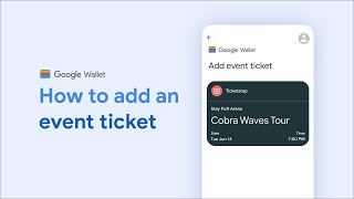 How to add an event ticket to Google Wallet [upl. by Marston]