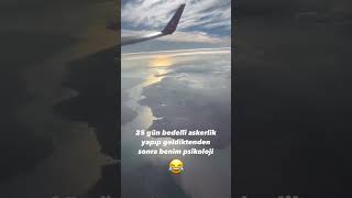 25 Gün Bedelli Askerlik’ten Sonra Ben 😂 [upl. by Kobe]