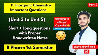 Pharmaceutical inorganic chemistry 1st semester important questions। B Pharm। Short amp long। Part2। [upl. by Leunas806]