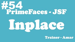 PrimeFaces  JSF Tutorial  Inplace in PrimeFaces using Netbeans IDE  Part54 [upl. by Hephzibah]