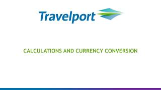 Travelport Smartpoint  Calculator and Currency Conversion [upl. by Fevre]