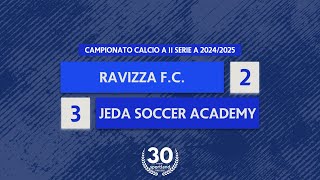 HIGHLIGHTS • Campionato Calcio a 11 20242025  Ravizza FC v Jeda Soccer Academy [upl. by Hsakaa320]