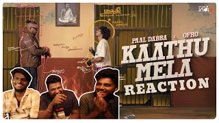 Paal Dabba x ofRo  Kaathu Mela Reaction  Think Indie  NRG Reaction [upl. by Rois]