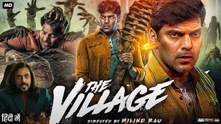 The Village Full Movie in Hindi  Arya  Divya Pillai  Baby Aazhiya  John Kokken  Review amp Facts [upl. by Halda]