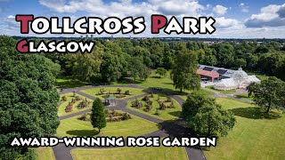 Tollcross Park Rose Garden  Glasgow drone footage 4K [upl. by Almeria543]