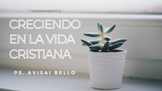 Creciendo en la vida cristiana [upl. by Cardwell564]