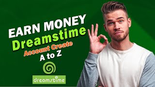 How to Create a Dreamstime Contributor Account and Start Earning Today 🔥Dreamstime Account Create [upl. by Forkey272]