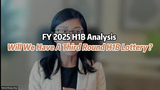 FY 2025  Will We Have A Third Round H1B Lottery [upl. by Ernesta912]