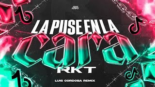 LA PUSE LA MANO EN LA CARA 🥵🥵 RKT  LUIS CORDOBA REMIX  Viral tik tok [upl. by Reynold]