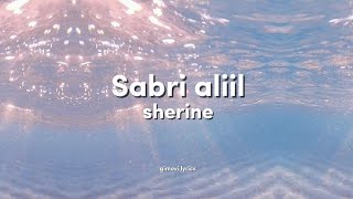 Sabry Aalil  Sherine  Latin amp Terjemahan [upl. by Halludba262]