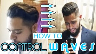 How To Control Waves  Mens Hairstyling Tutorial [upl. by Lehcem]