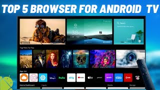 Top 5 Web Browser for Android TV [upl. by Aicarg]