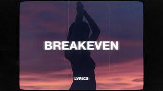 The Script  Breakeven Lyrics [upl. by Hsetirp]