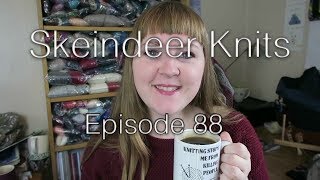 Skeindeer Knits Ep 88 Im in books [upl. by Berny]