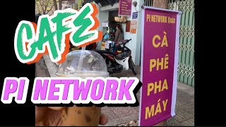 Cafe Pi Network tại TP Vũng Tàu investtv pinetwork crypto coin [upl. by Tiat381]