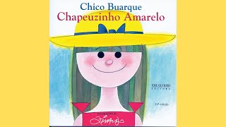 CHAPEUZINHO AMARELOMOMENTO DE ESCUTAHORA DA HISTÓRIAAUDIOBOOK [upl. by Accever742]