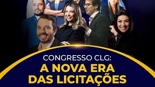 CONGRESSO CLG  A Nova Era das Licitações  Dia 2 [upl. by Meghann]