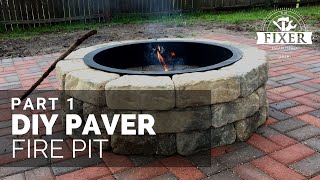 What was I thinking  DIY Paver Fire Pit  Part 1 [upl. by Culliton]