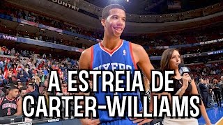 MICHAEL CARTERWILLIAMS a melhor ESTREIA da HISTÓRIA da NBA [upl. by Olive773]