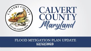 Planning amp Zoning  Flood Mitigation Plan Public Meeting  Calvert County Maryland [upl. by Nnylyoj36]