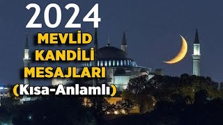 2024 Mevlid Kandili Kutlama Mesajları Sözleri MevlitKandili [upl. by Guerin520]