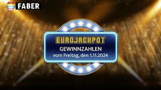 FABER Lotto · EurojackpotGewinnzahlen vom Freitag den 01112024 [upl. by Ijan]