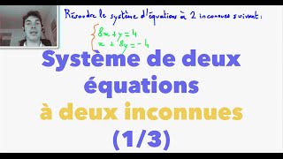 2nde Système de deux équations à deux inconnues 13 [upl. by Llenil]