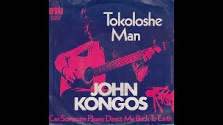 John Kongos Tokoloshe Man Lyrics [upl. by Clarissa605]