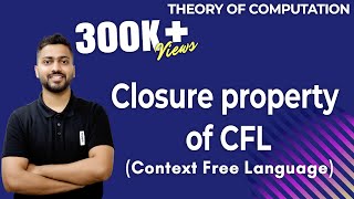 Lec53 Closure Properties of CFL Context Free Languages with explanation in Hindi [upl. by Karin419]