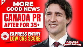 Canada Permanent Residency For 35 AGE  Immigration News [upl. by Jerald271]