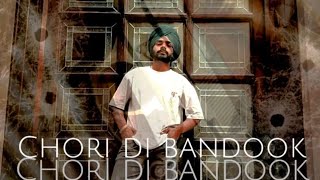 Chori di bandook official audio  Sukh Ambarsariya  New panjabi song 2024  Rap [upl. by Goren]