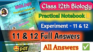 12th Biology Practical book Experiment 11 amp 12 Answers amp Solutions  Bio HSC Practical 11 Answers✅ [upl. by Otilia866]