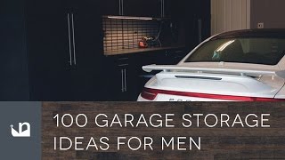 100 Garage Storage Ideas For Men [upl. by Aisyat]