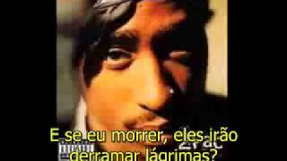 2Pac God Bless The Dead traduçãolegendado [upl. by Prentice]