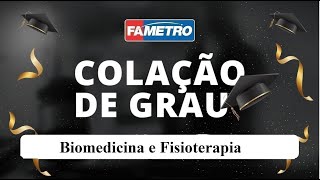 Colação de Grau  Biomedicina e Fisioterapia [upl. by Georgia164]