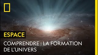 COMPRENDRE  la formation de lunivers [upl. by Raines462]