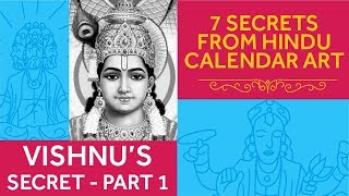 Vishnus Secret  Part 1  7 Secrets from Hindu Calendar Art  Devdutt Pattanaik [upl. by Maura662]