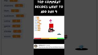 Top Comment Chooses what to Add Day 4 game funny insane shorts memes [upl. by Atoiyanap385]