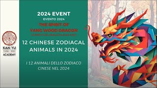 Oroscopo Cinese 2024 anno del Drago di Legno  I 12 Animali dello Zodiaco Cinese [upl. by Nirol]