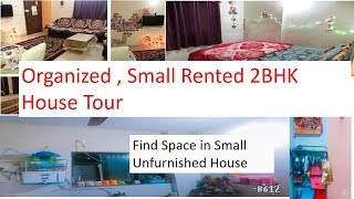 Organized Small Rented 2BHK House Tour Create Space in an Unfurnished Apartment [upl. by Ezmeralda]