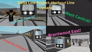 Delta Line Project Harbour Line Update [upl. by Zerimar]