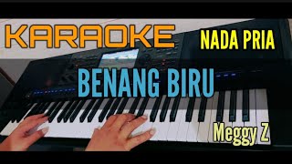 KARAOKE DANGDUT  BENANG BIRU Meggy Z [upl. by Ydnelg]